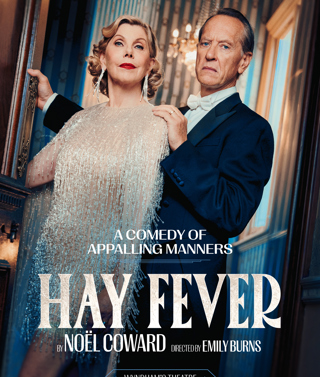 A promotional poster for Hay Fever play at Wyndham's Theatre. Christine Baranski stands dressed in a jewelled tassel dressed and Richard E. Grant stands behind her dressed in a suit and white bow tie