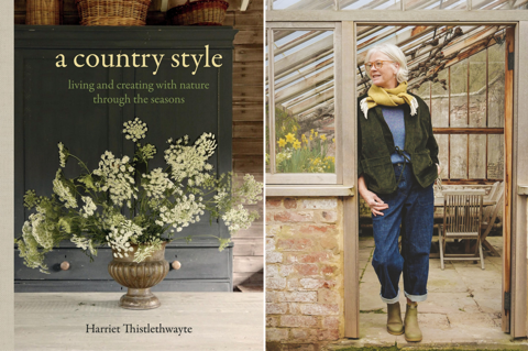 An image to promote Harriet Thystlethwaytes new book 'A country style: living and creating with nature through the seasons'. Stitched image on the left shows the book cover, on the right, the an image f the author Harriet Thistlethwayte