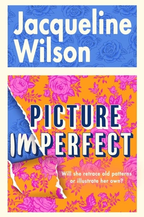 The hardback book cover of 'Picture Imperfect' by Jacqueline Wilson. Text printed on a flowery background, with the bottom half appearing to be ripped away
