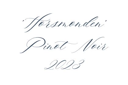 Handwritten script saying "Horsmonden Pinor Noir 2023"